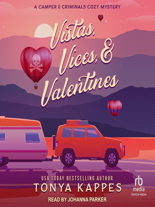 Title details for Vistas, Vices, & Valentines by Tonya Kappes - Available